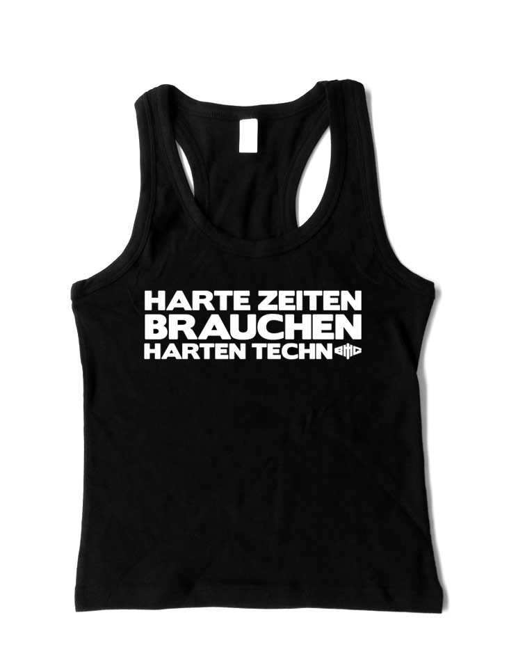 Harte Zeiten Girly-Tanktop wei auf schwarz