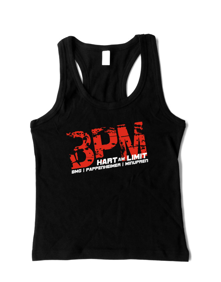 BPM GirlyTankTop, hart am limit edition BMG/Pappenheimer/Minupren 