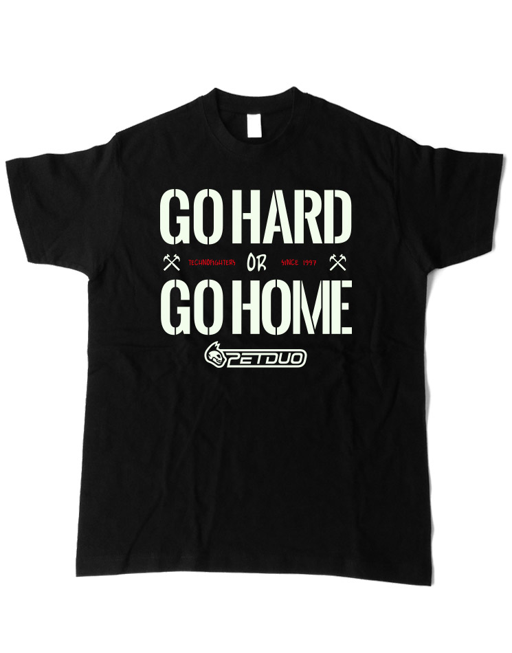 Go hard or go home T-Shirt mehrfarbig auf schwarz