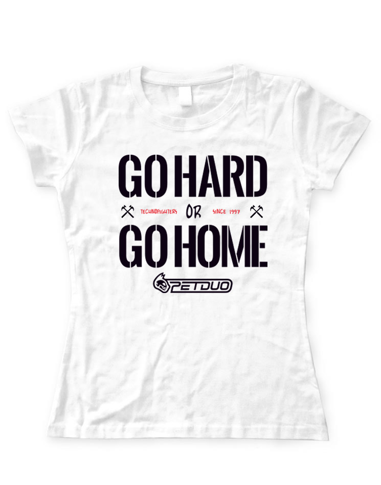 Go hard or go home Girly T-Shirt mehrfarbig auf wei