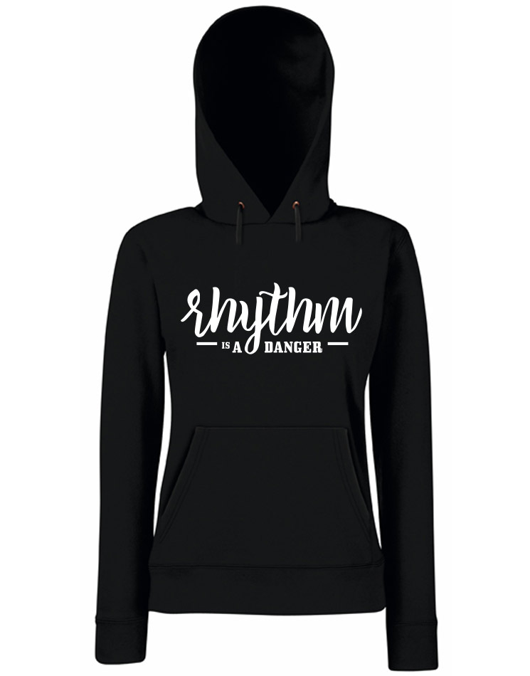 Rhythm is a danger  Girly Hoodie wei auf schwarz