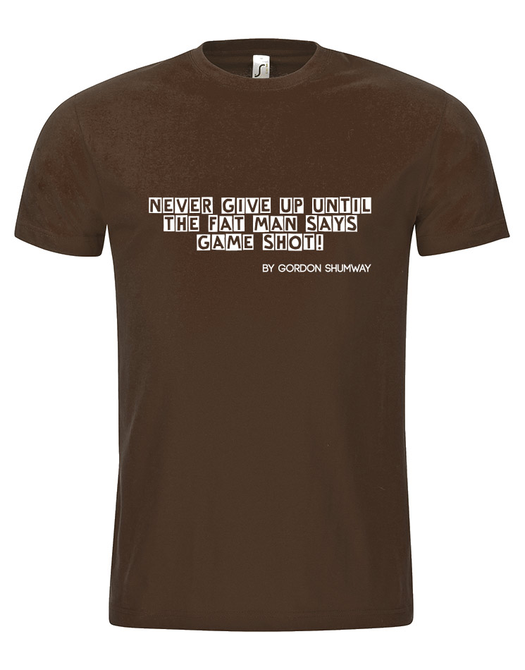 Never give up T-Shirt braun