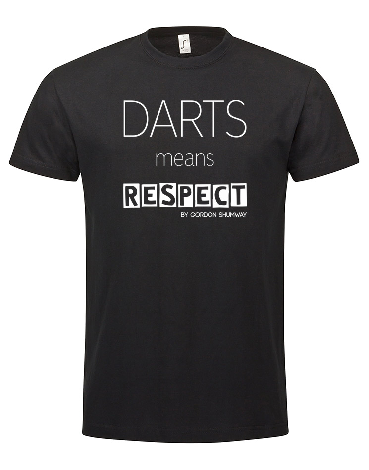 Dart means respect T-Shirt schwarz