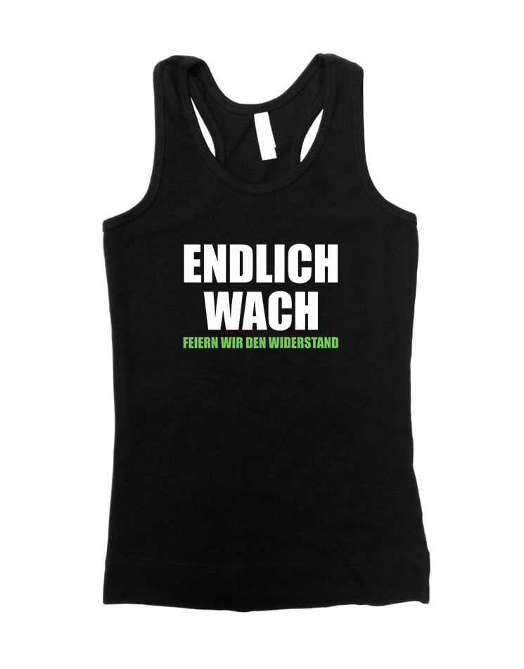 Endlich Wach Girly Tank-Top mehrfarbig auf schwarz