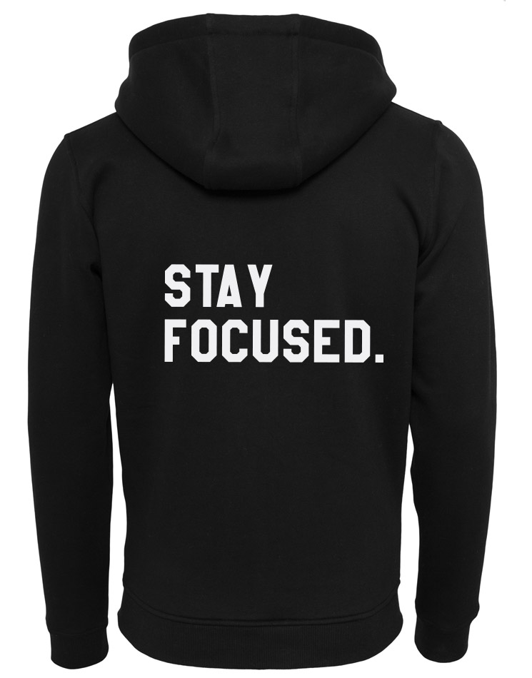 Stay Focused Unisex Zipper Hoodie 