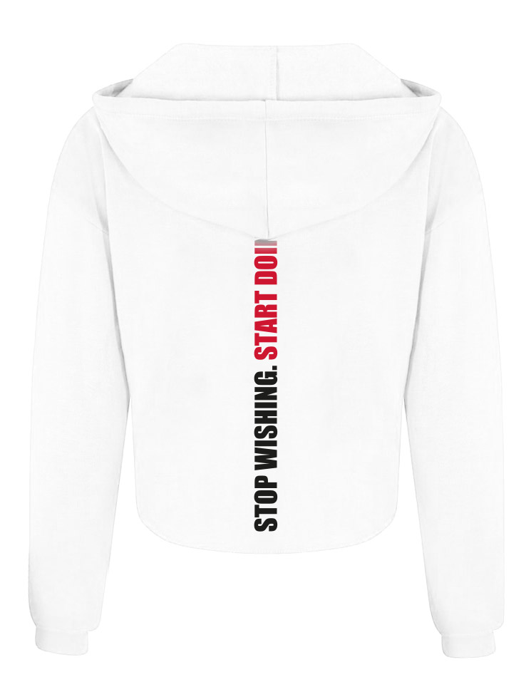 CrossFit Wuppertal Stop Wishing Start Doing Crop Hoodie Women 