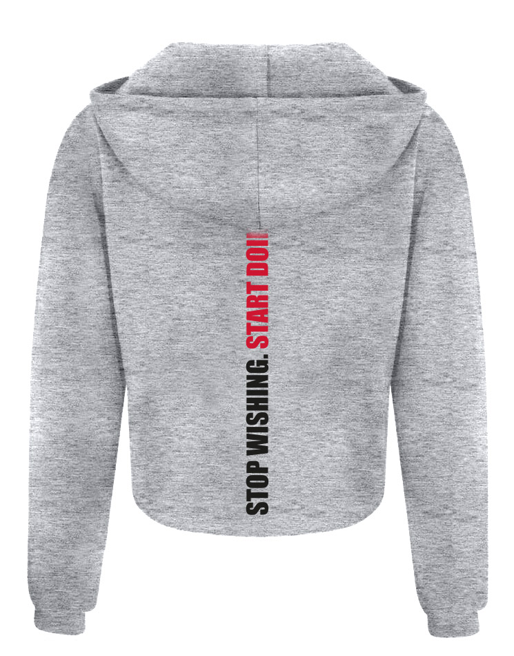 CrossFit Wuppertal Stop Wishing Start Doing Crop Hoodie Women 