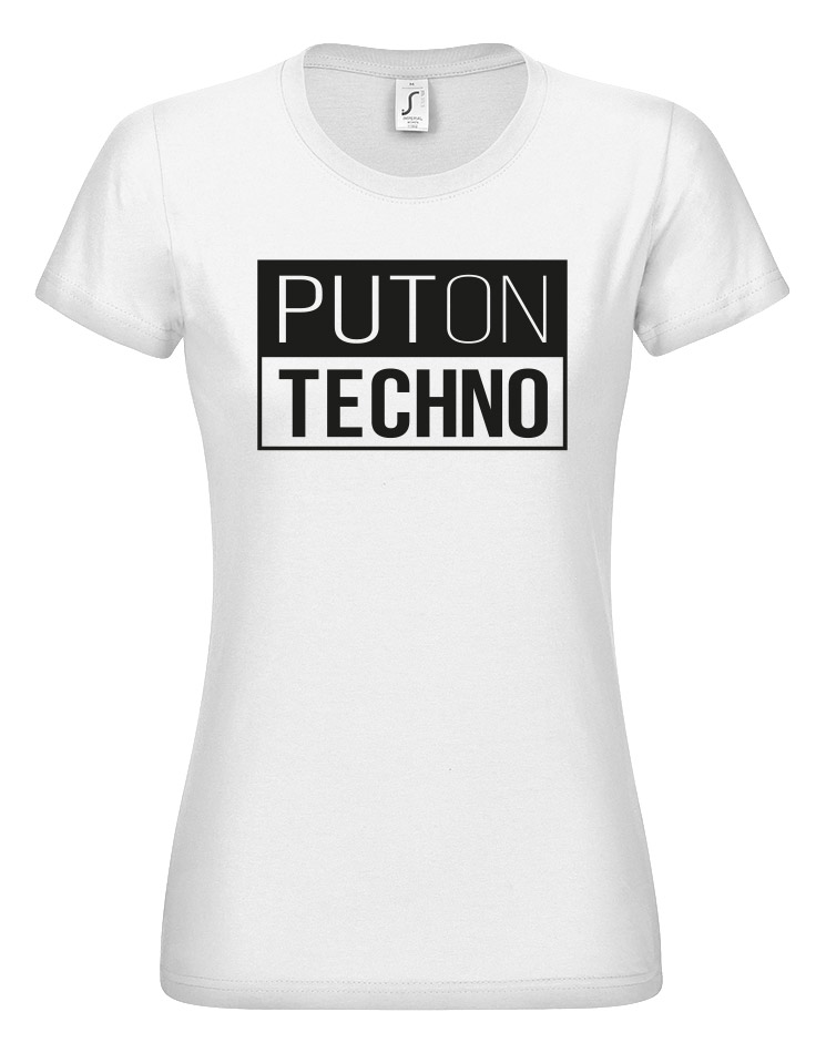 PUTONTECHNO Girly T-Shirt 