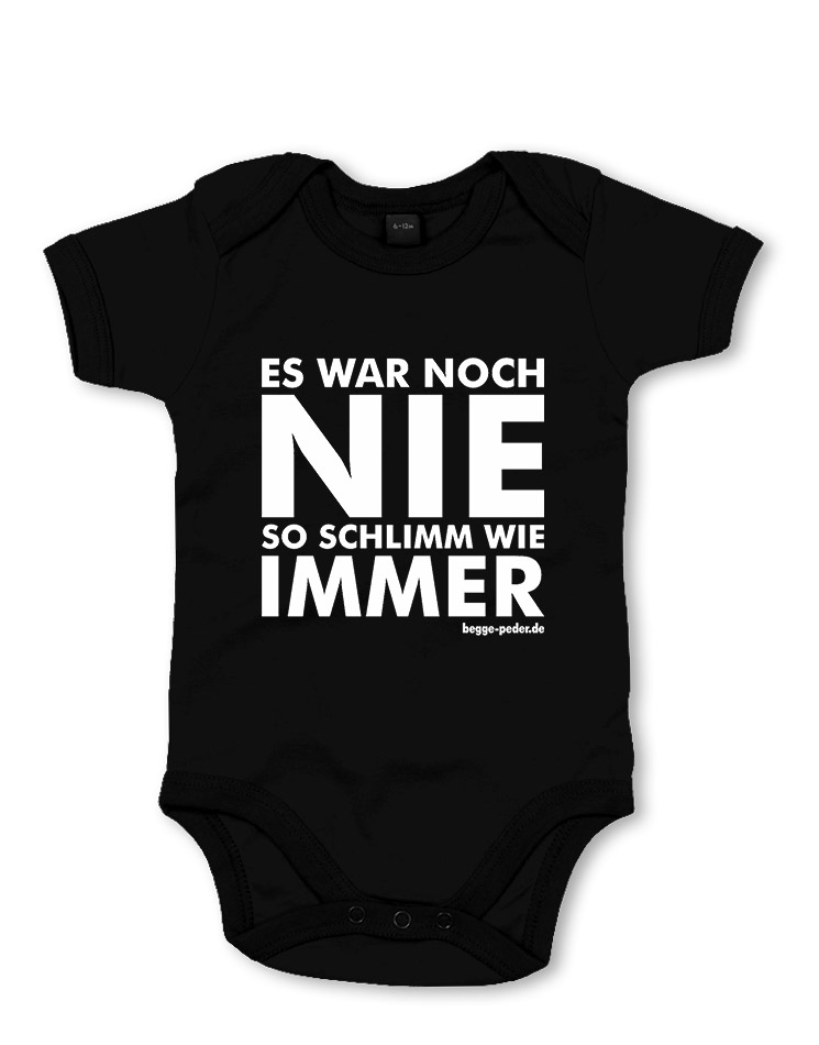 Es war noch nie schlimmer Babybody rot auf schwarz