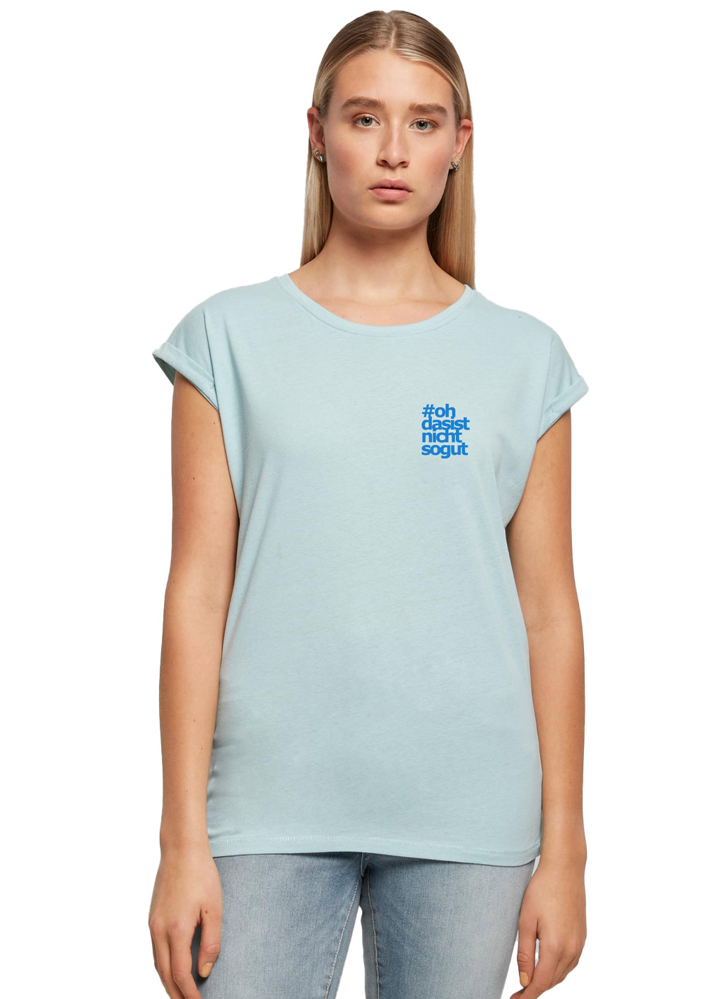 ohdasistnichtsogut Girly T-Shirt