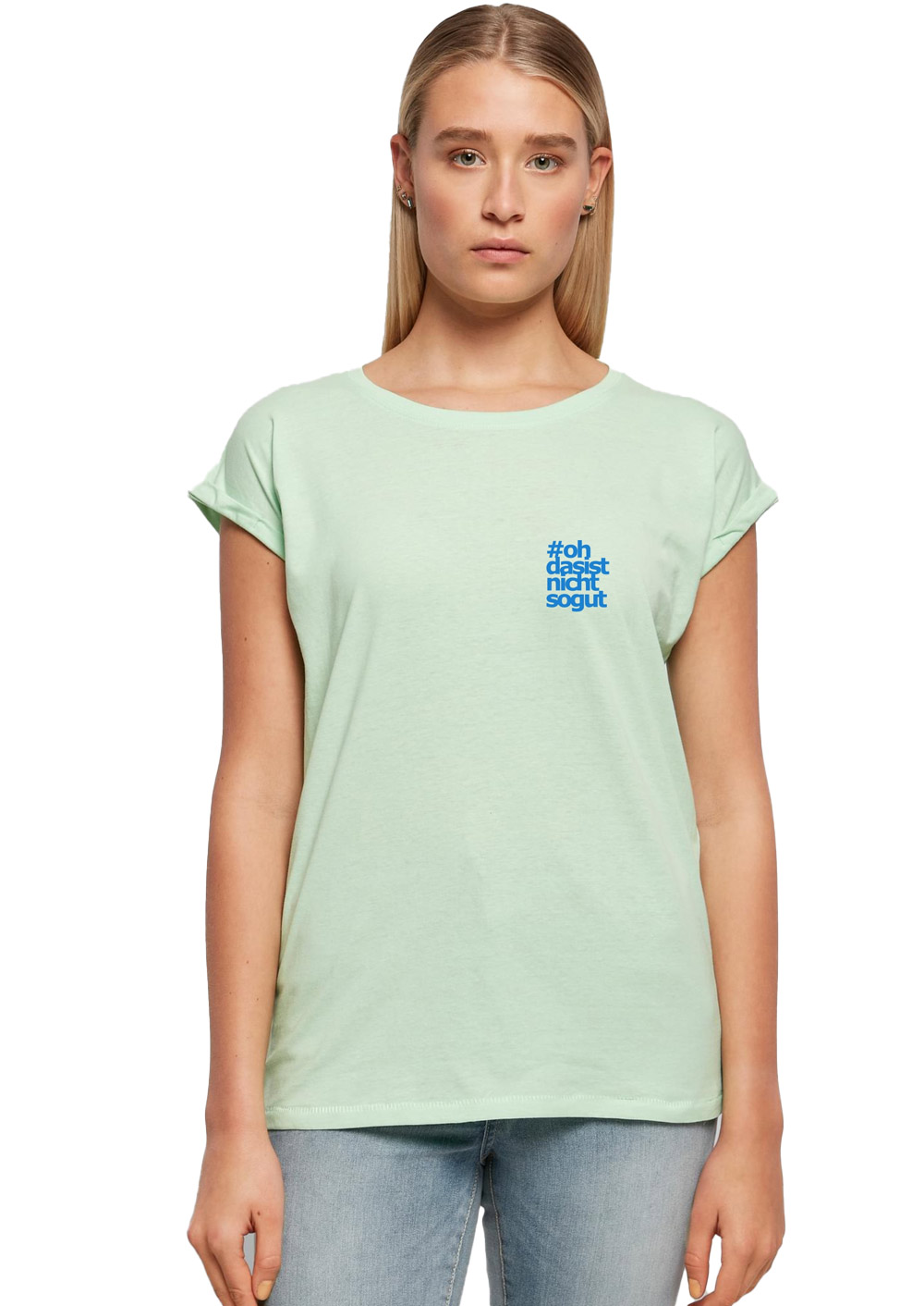 ohdasistnichtsogut Girly T-Shirt
