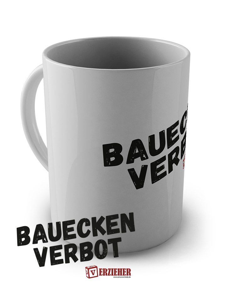Bauecken verbot Tasse